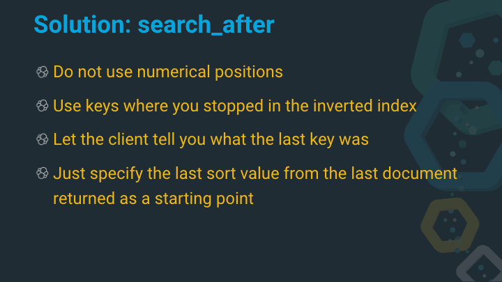 Solution: search_after